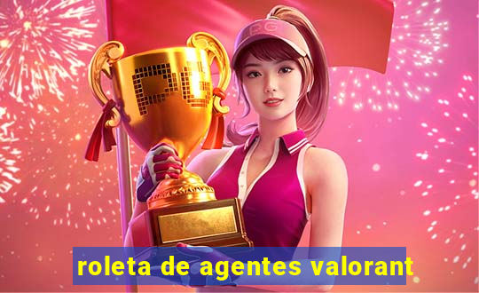 roleta de agentes valorant